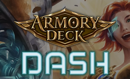 Armory Deck: Dash