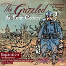 THE GRIZZLED AT YOUR ORDERS