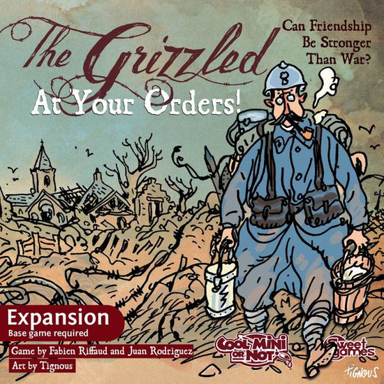 THE GRIZZLED AT YOUR ORDERS